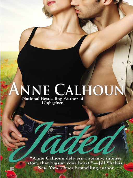 Title details for Jaded by Anne Calhoun - Available